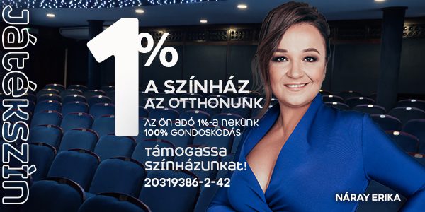 Náray Erika nem pánikolna, ha a Játékszínben ragadna